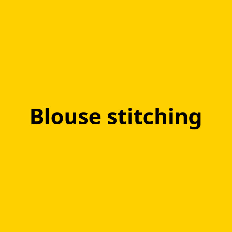 Blouse stitching