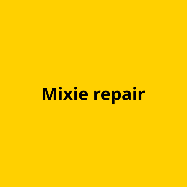 Mixie repair