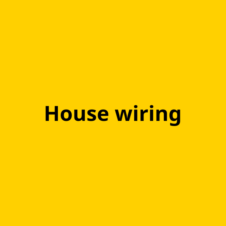 House wiring