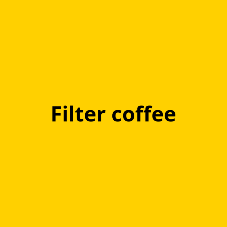 Filter coffee
