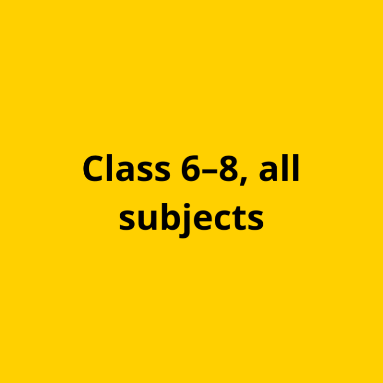 Class 6–8, all subjects